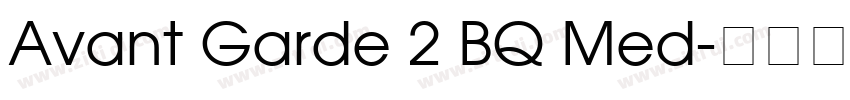 Avant Garde 2 BQ Med字体转换